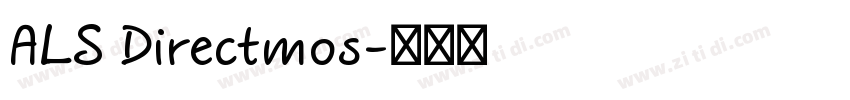 ALS Directmos字体转换